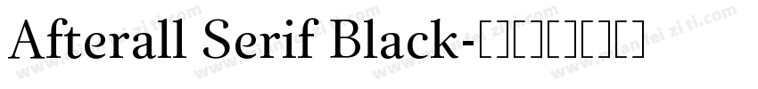 Afterall Serif Black字体转换